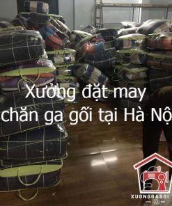 Xưởng đặt may chăn ga gối đệm tại Hà Nội